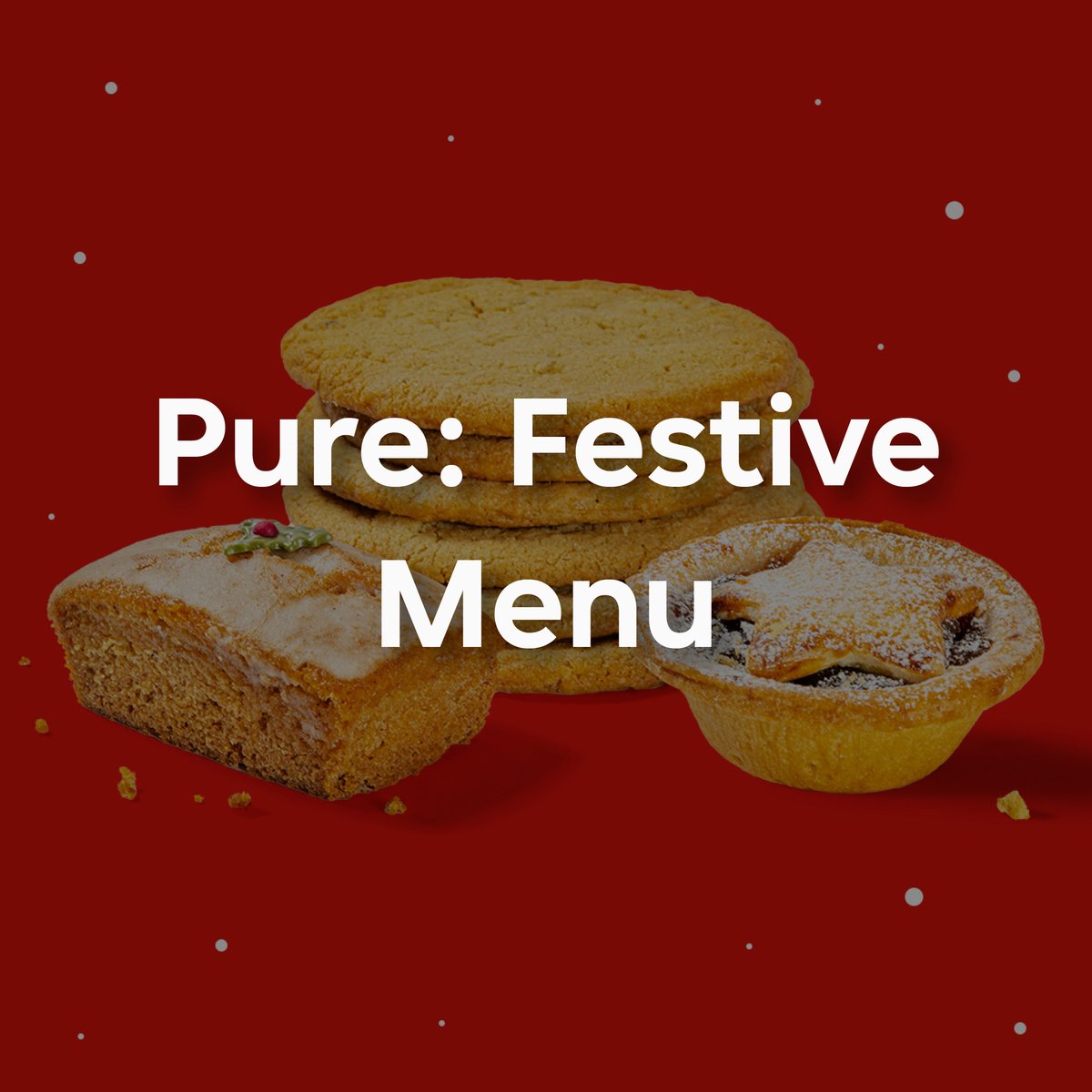 pure festive menu 