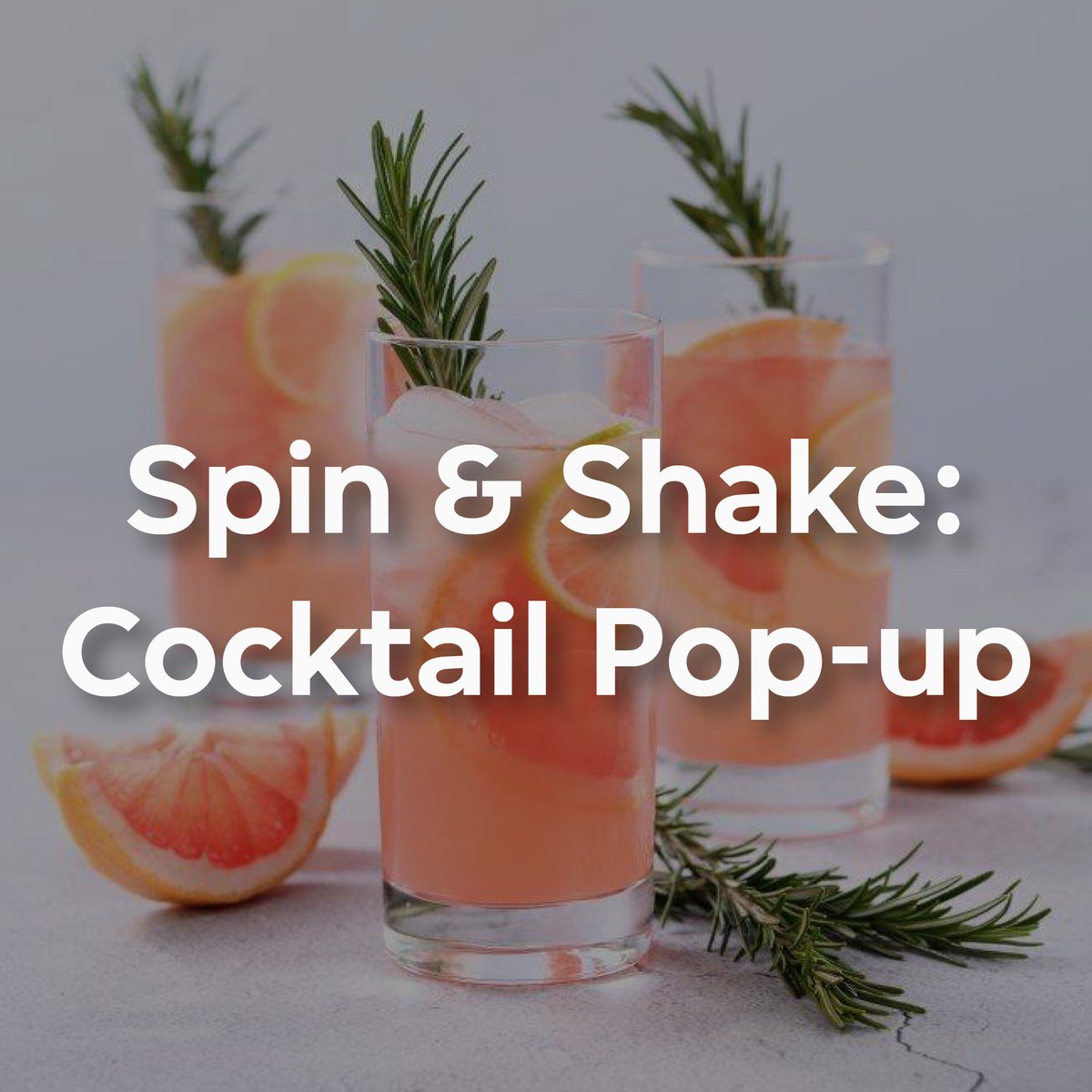 spin and shake cocktail pop up 